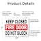 Signmission Keep Closed Fire Door Do Not Block OSHA ANSI Sign, Plastic, 10in W x 7in L, 2PK OS-2PACK-MISC-P-710-L-19500 - alternate 5